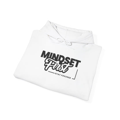 Mindset First Hoodie – Built for Comfort, Worn with Purpose