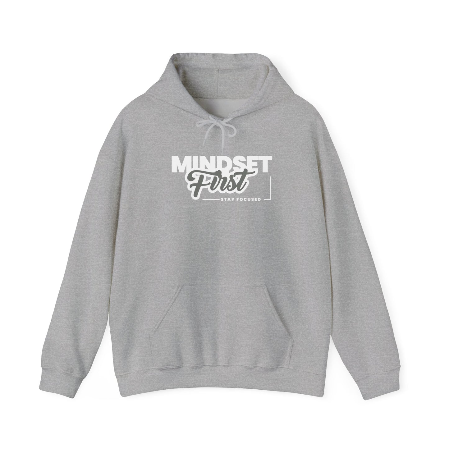 Mindset First Hoodie – Built for Comfort, Worn with Purpose